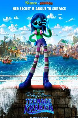 海角乱伦社区《变身吉妹 Ruby Gillman, Teenage Kraken》免费在线观看