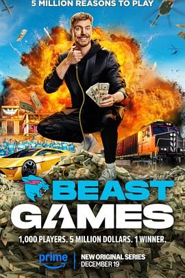 海外直播b站《野兽游戏 Beast Games》免费在线观看