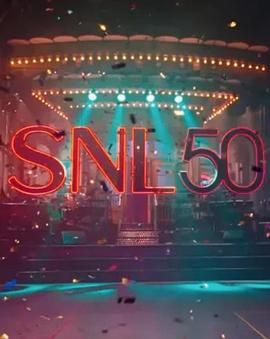海角乱伦社区《周六夜现场五十周年特别篇 SNL50: The Anniversary Special》免费在线观看