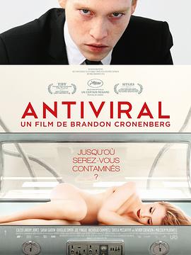 海外直播b站《病毒抗体 Antiviral》免费在线观看